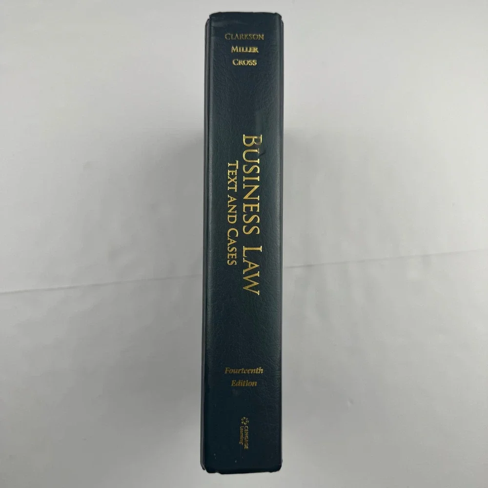 Cengage Business Law Text and Cases 14th Edition Clarkson Miller Cross Hardcover
